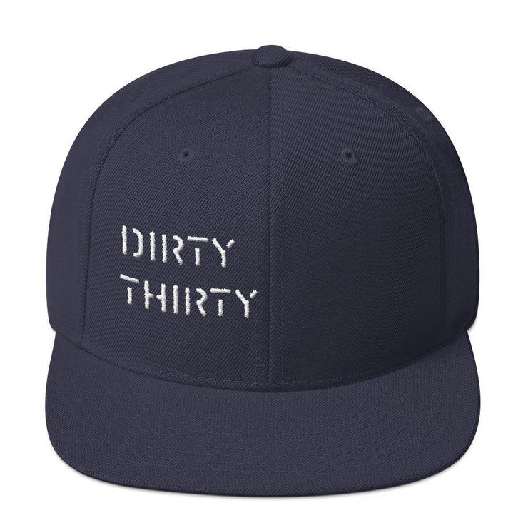 Dirty Thirty Snap Back - ShopE30